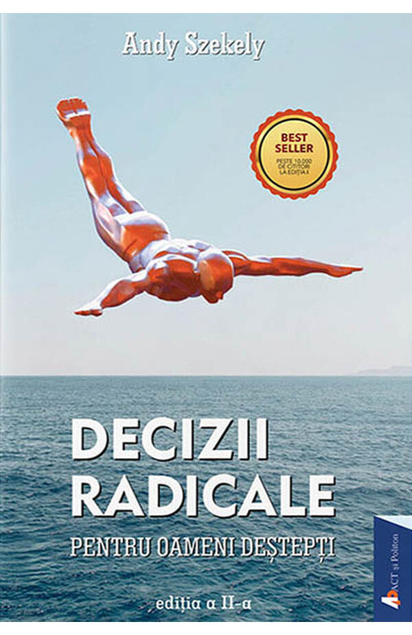 Decizii radicale
