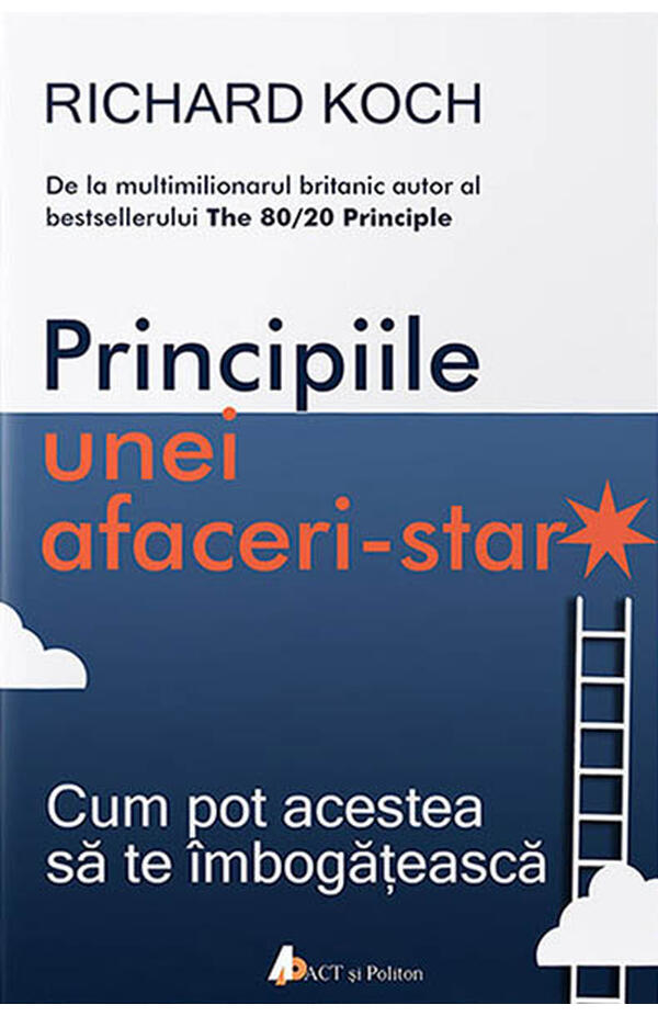 Principiile unei afaceri-star