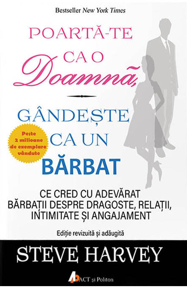Poarta-te ca o Doamna, Gandeste ca un barbat