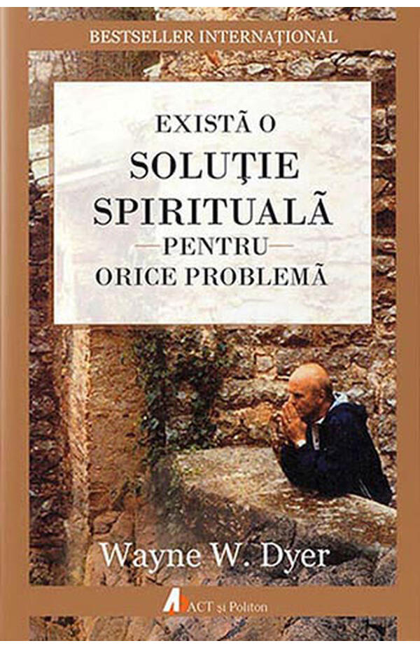 Exista o solutie spirituala pentru orice problema