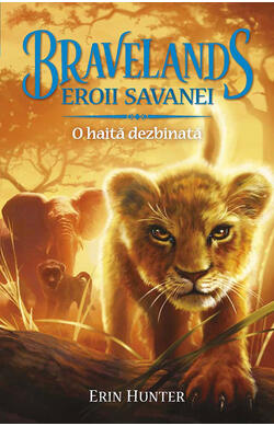 Bravelands - Eroii Savanei - vol. 1 - O haita...