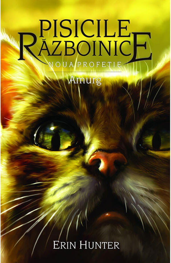 Pisicile razboinice - vol. Xl - Noua profetie - cartea 5 - Amurg