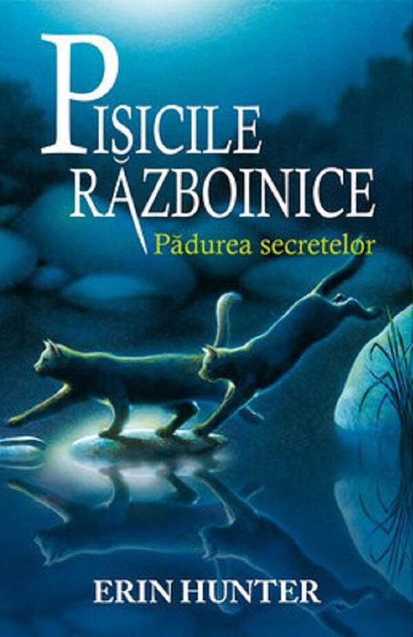 Pisicile razboinice - vol. III - Padurea secretelor