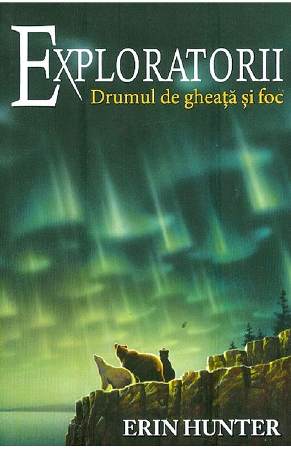 Exploratorii - vol. V - Drumul de gheata si foc