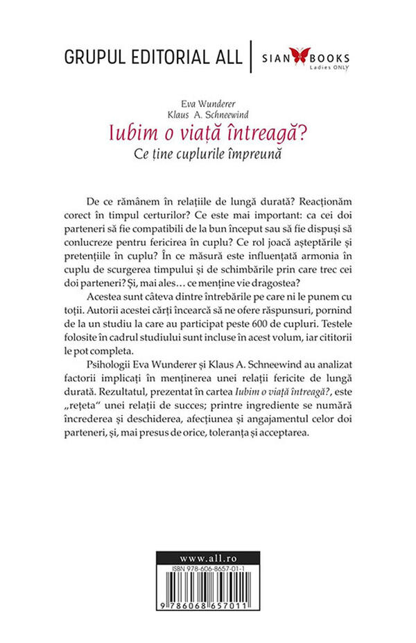 Iubim o viata intreaga? - Ce tine cuplurile impreuna