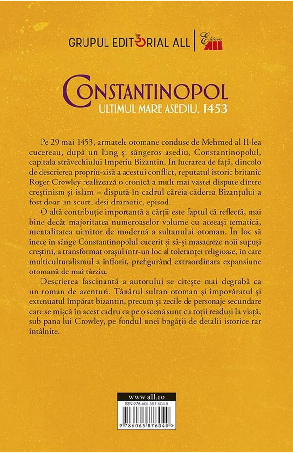 Constantinopol. Ultimul mare asediu, 1453