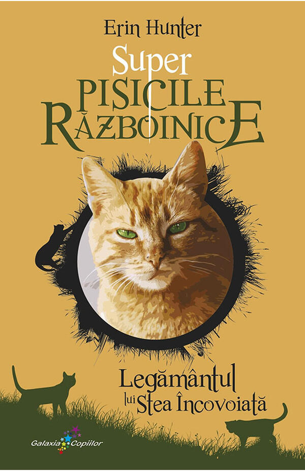 Pisicile razboinice - Super editie 3 - Legamantul lui Stea Incovoiata
