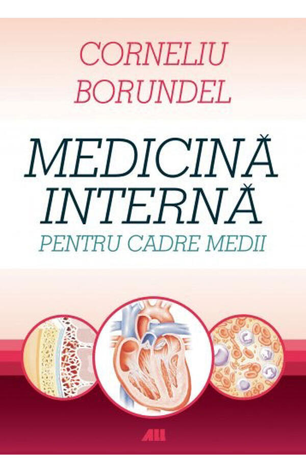 Coperta cărții „Medicina internă pentru cadre medii” de Corneliu Borundel – Ghid pentru înțelegerea și tratamentul afecțiunilor interne.