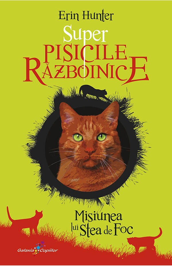 Pisicile razboinice, Super editie 1, Misiunea lui Stea de Foc