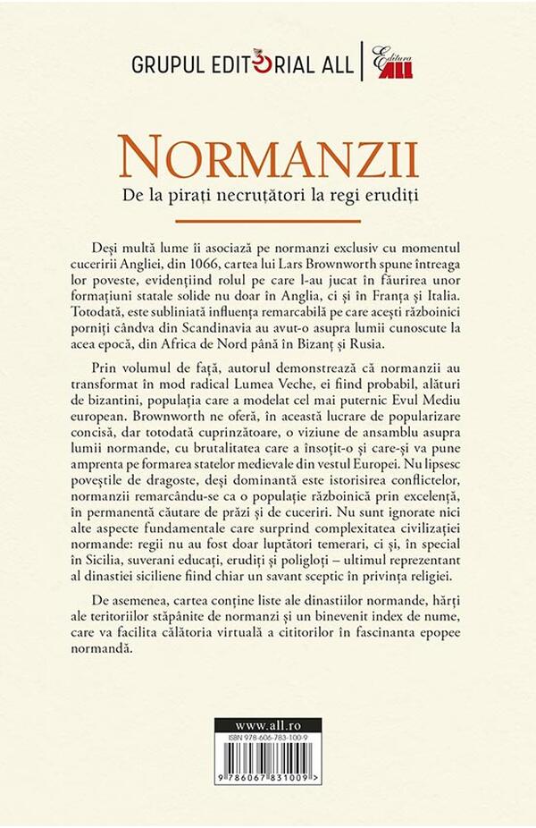 Normanzii. De la pirati necrutatori la regi eruditi