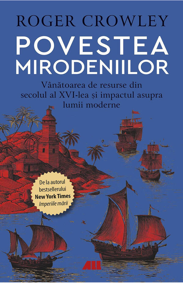 Coperta cărții Povestea mirodeniilor de Roger Crowley