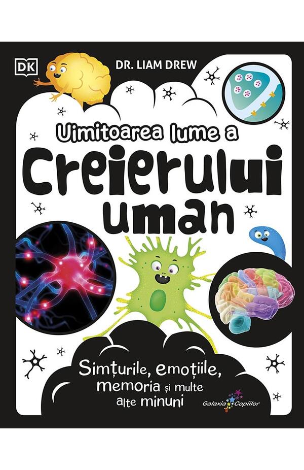 Uimitoarea lume a creierului umanUimitoarea lume a creierului uman