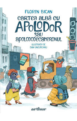 Cartea alba cu Apolodor sau Apolododecameronu...