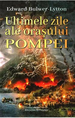 Ultimile zile ale orasului Pompei