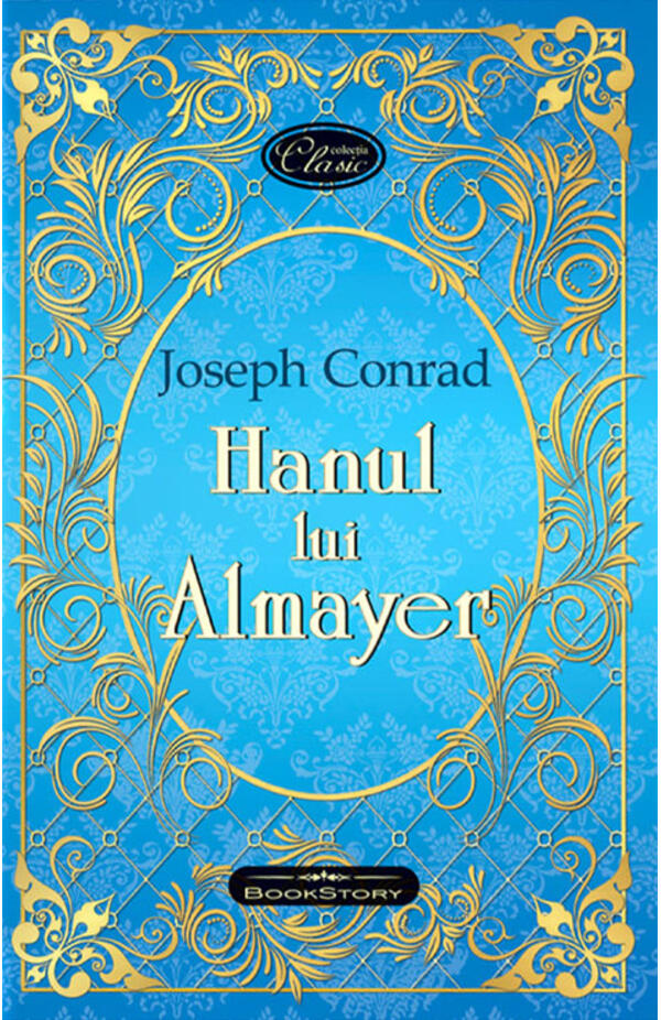 Hanul lui Almayer, autor Joseph Conrad