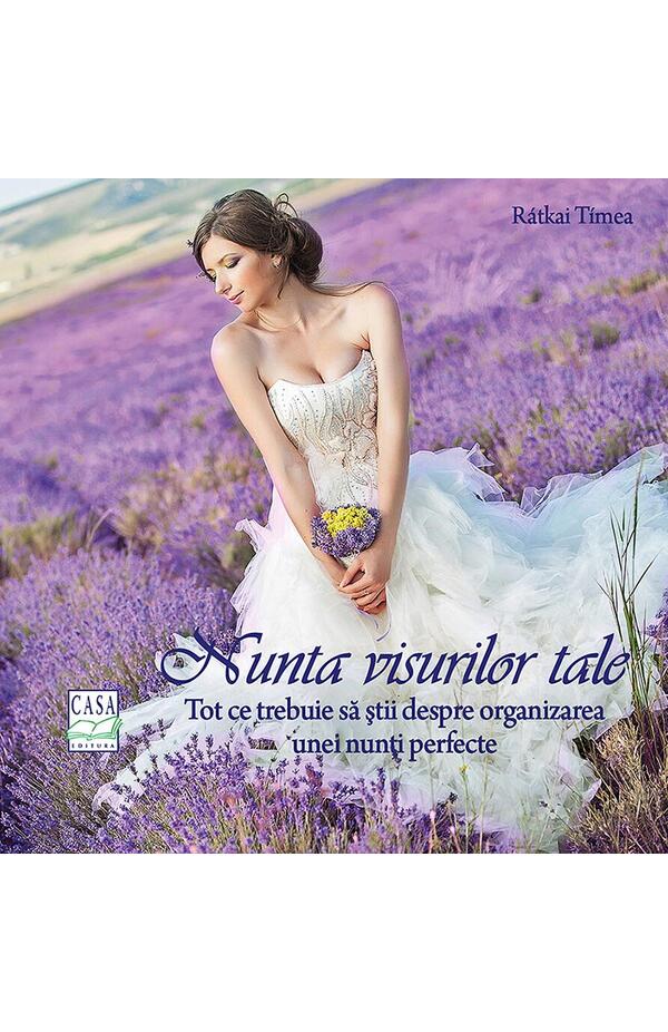 Nunta visurilor tale