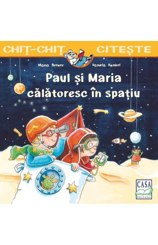 Paul si Maria calatoresc in spatiu