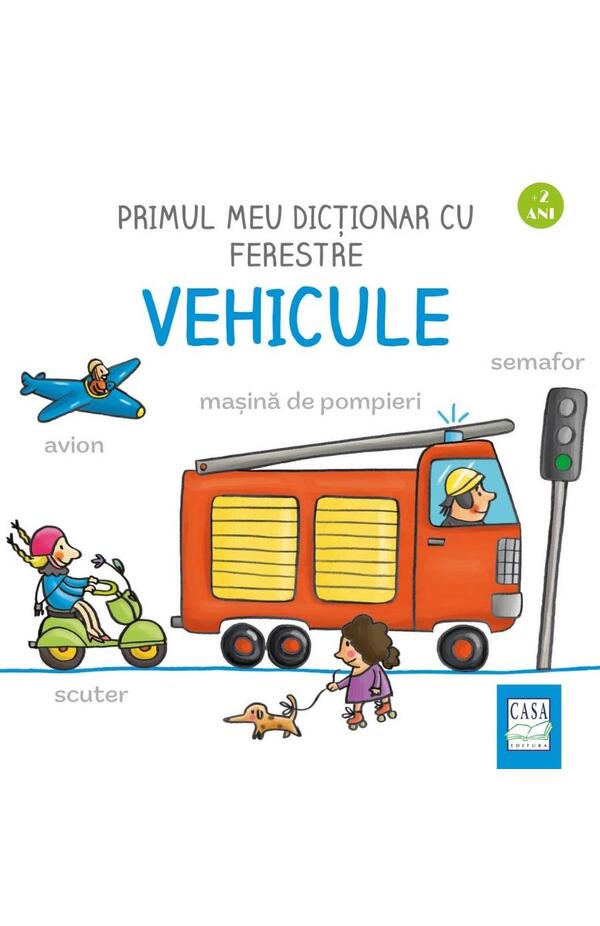 Primul meu dictionar cu ferestre - Vehicule