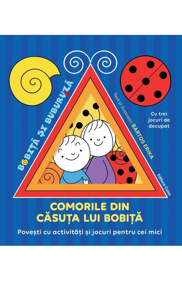 Comorile din casuta lui Bobita