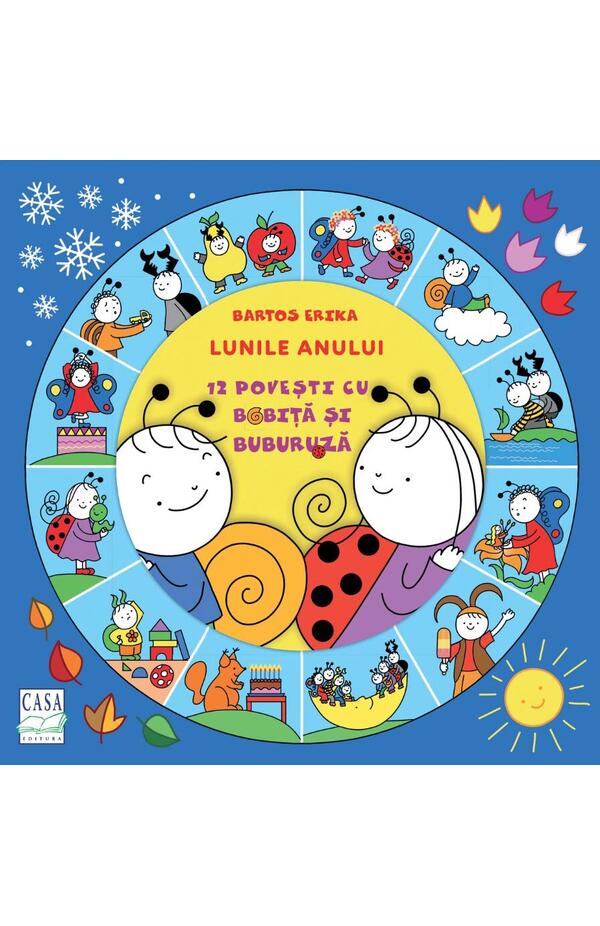 Lunile anului - 12 povesti cu Bobita si Buburuza