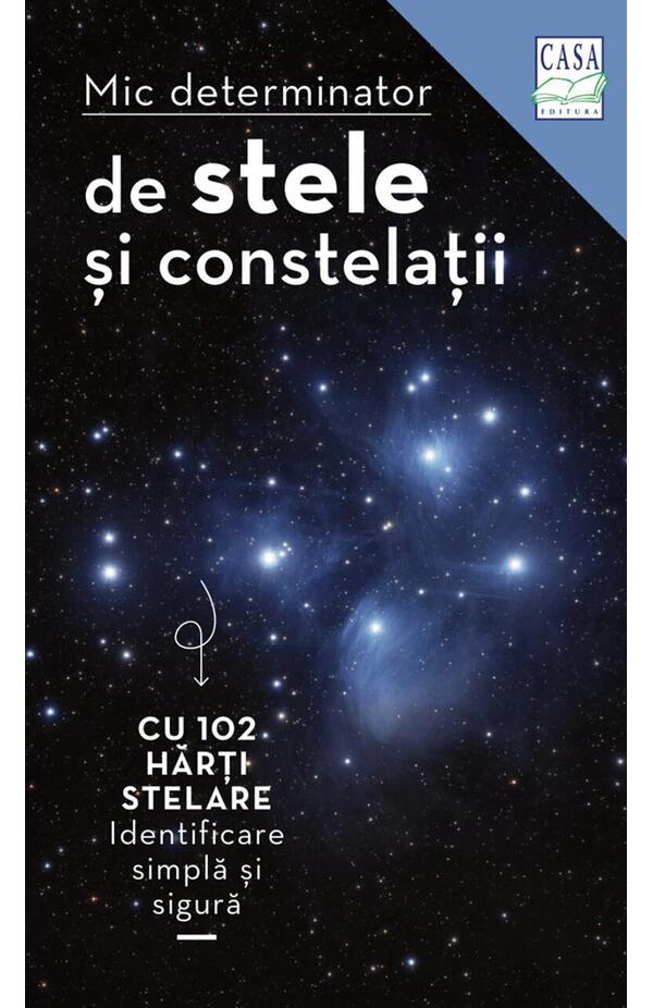 Coperta cărții „Mic determinator de stele și constelații” de Hermann-Michael Hahn – ghid practic pentru observarea cerului nocturn
