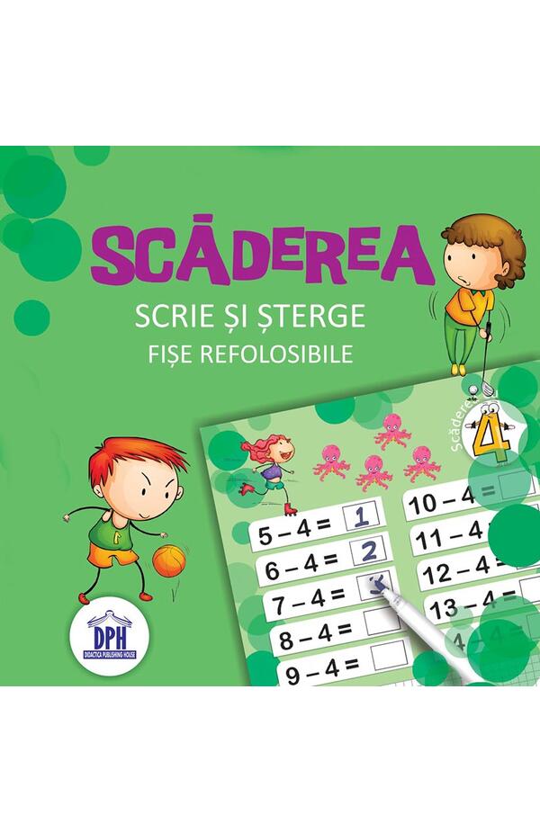 Scaderea - Scrie si sterge - Fise refolosibile