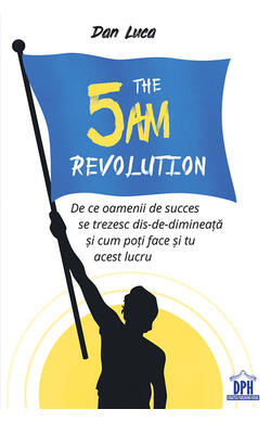 The 5 A.M. Revolution