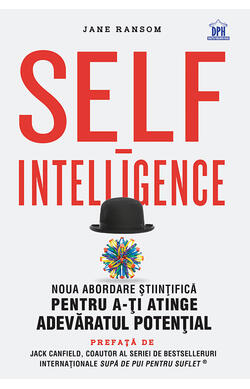 Self-intelligence: Noua abordare stiintifica ...