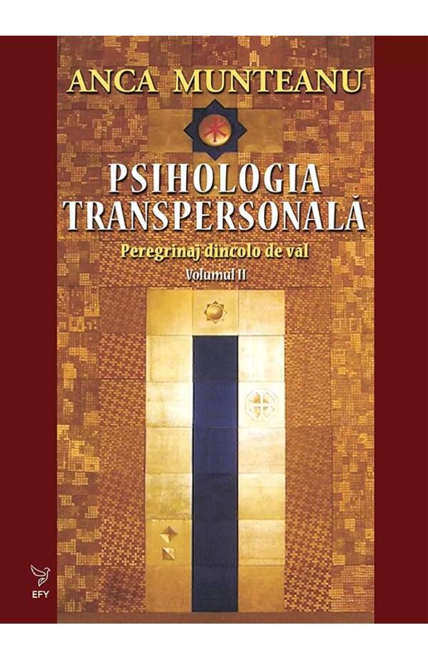 Psihologia transpersonala - vol. 2