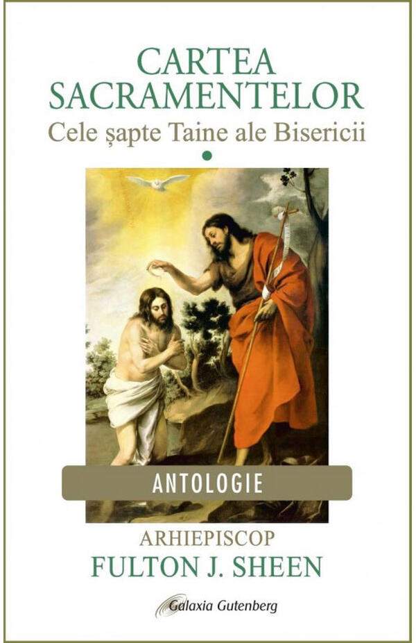 Cartea sacramentelor, volumul 1: Cele sapte Taine ale Bisericii