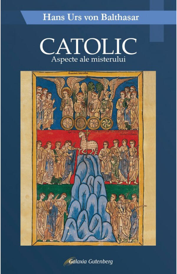 Catolic. Aspecte ale misterului