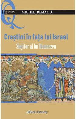 Crestini in fata lui Israel slujitor al lui D...