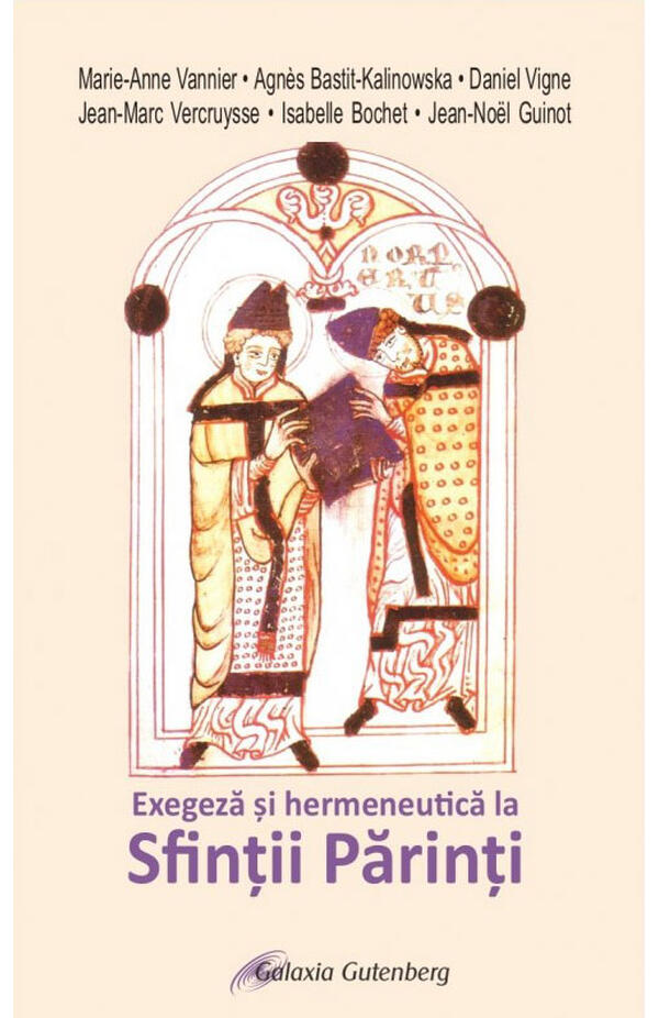 Exegeza si hermeneutica la Sfintii Parinti