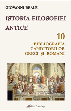 Istoria filosofiei antice - vol. 10 - Bibliog...