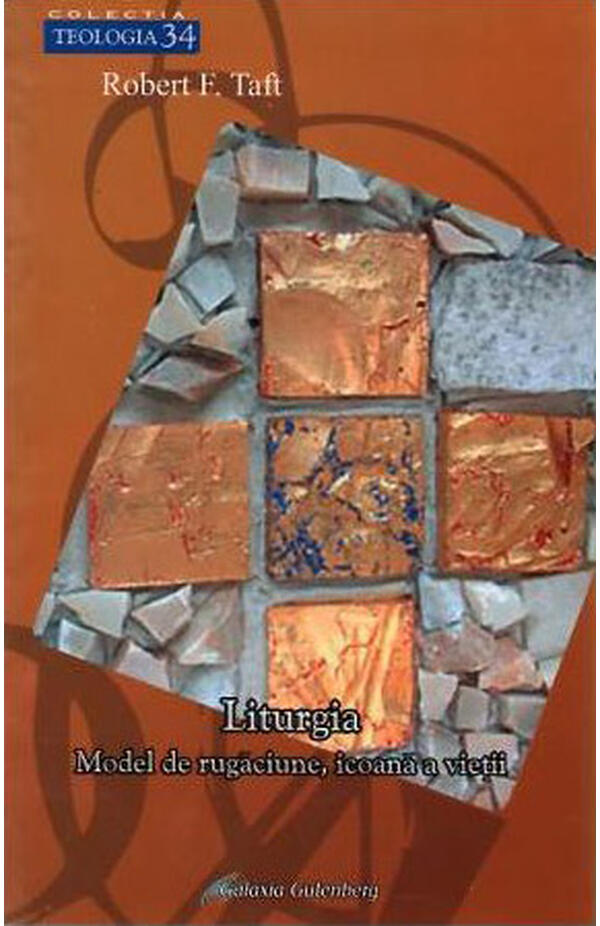Liturghia - model de rugaciune - icoana a vietii