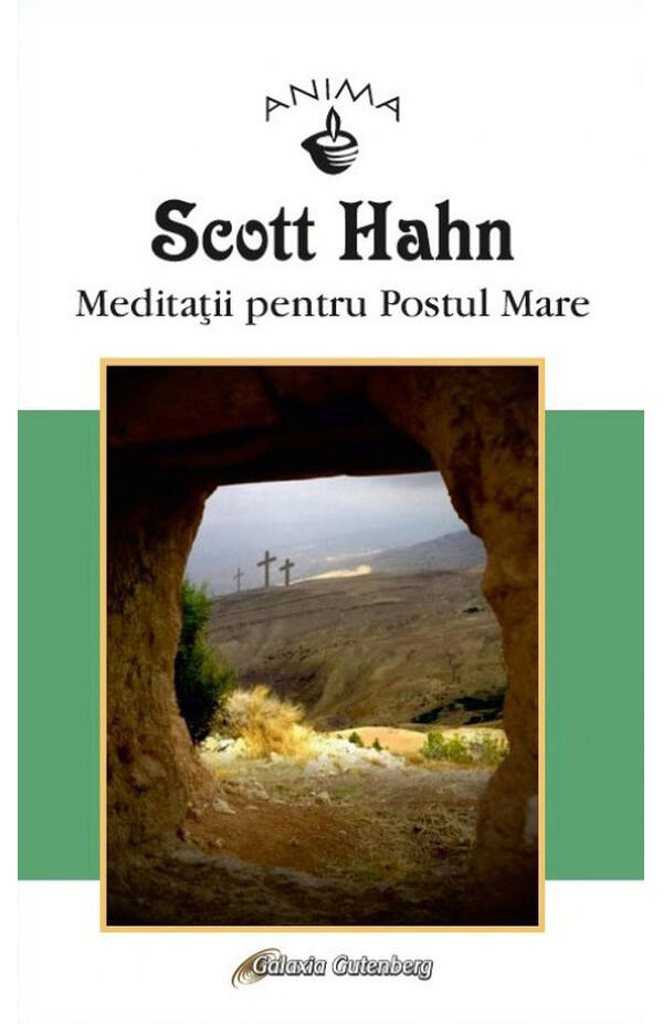 Meditatii pentru Postul Mare