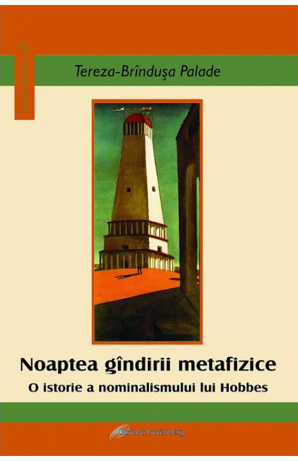 Noaptea gandirii metafizice - O istorie a nominalismului lui Hobbes