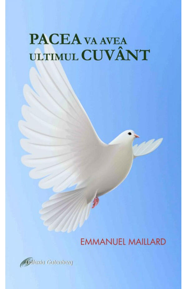 Pacea va avea ultimul cuvant