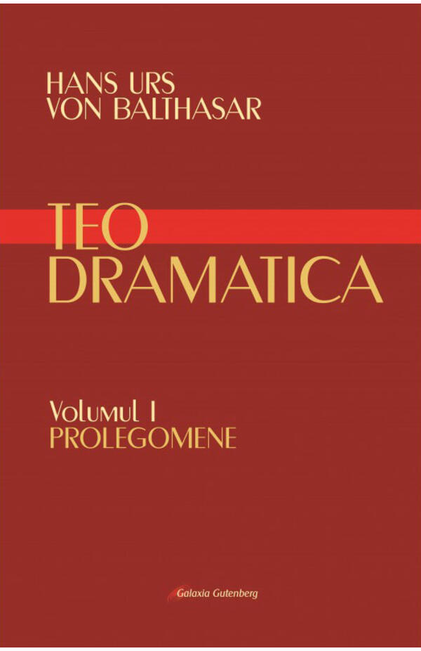 Teodramatica - vol. 1 - Prolegomene