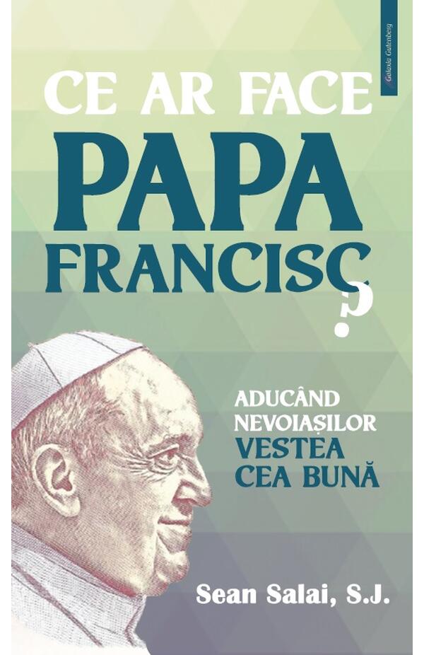 Ce ar face Papa Francisc?