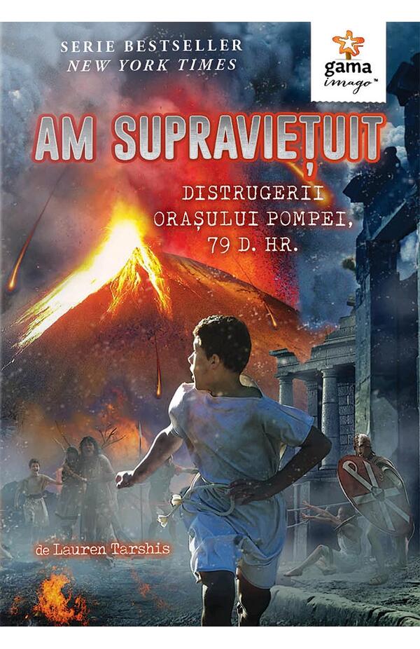 Am supravietuit distrugerii orasului Pompei, 79 d. Hr.