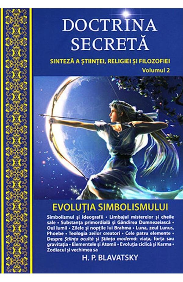 Doctrina secreta - vol. 2 - Evolutia simbolismului