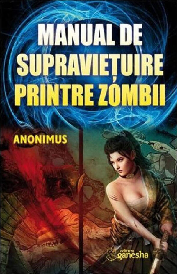 Manual de supravietuire printre zombii