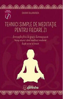 Tehnici simple de meditație pentru fiecare zi