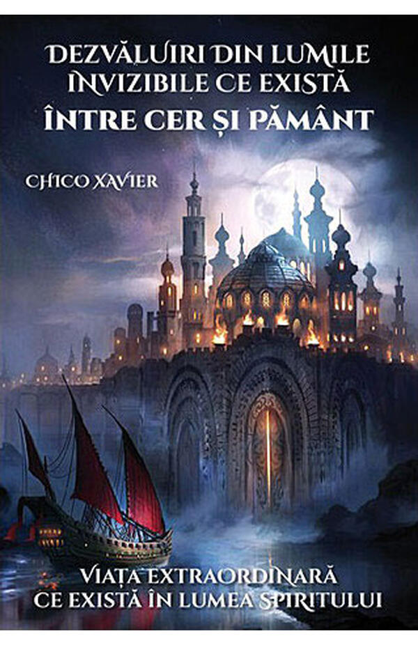 Dezvaluiri din lumile invizibile ce exista intre Cer si Pamant