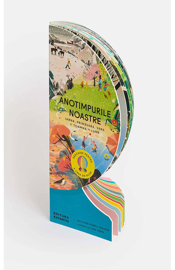 Anotimpurile noastre. Iarna, primavara, vara si toamna in lume