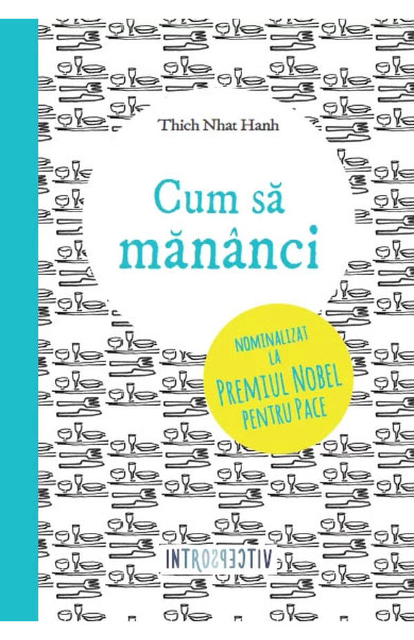 Cum sa mananci Thich Nhat Hanh