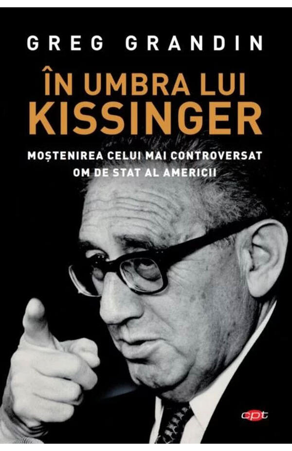 In umbra lui Kissinger