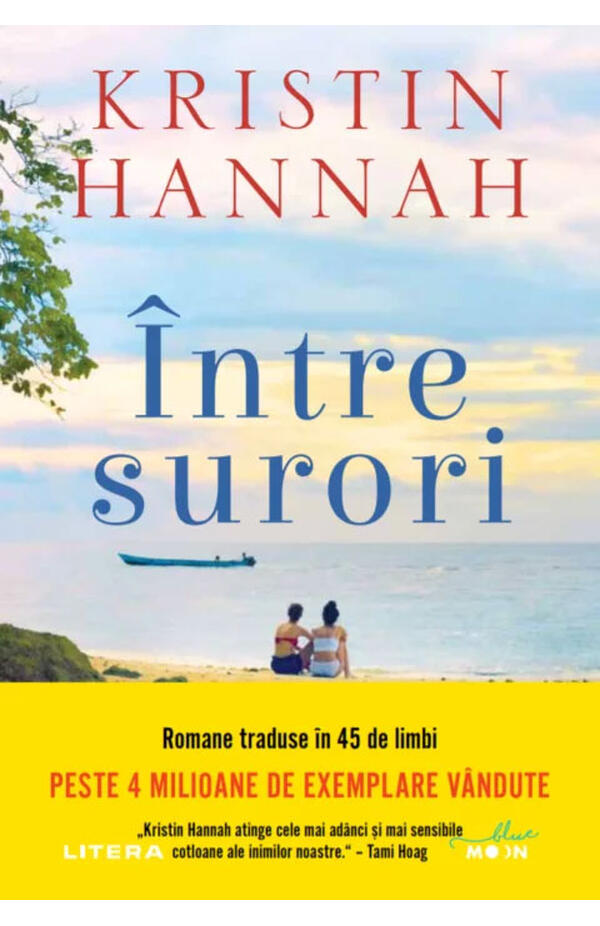 Intre surori, autor Kristin Hannah