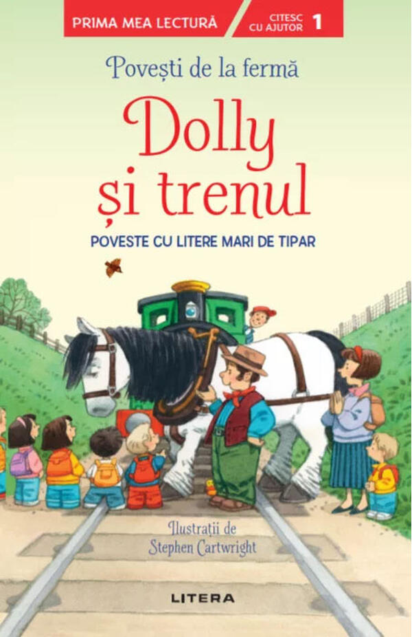 Povești de la ferma Dolly si trenul Citesc cu ajutor Nivelul 1